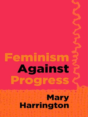 cover image of Feminism against Progress